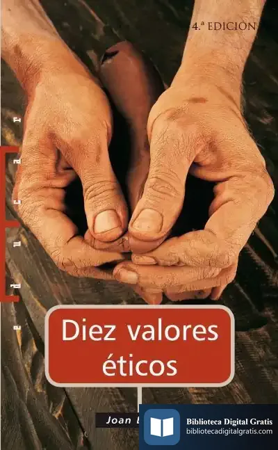 Descargar Diez Valores Éticos de José A. Martínez Puche