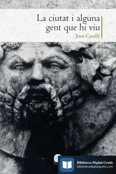 Descargar La Ciutat I Alguna Gent Que Hi Viu