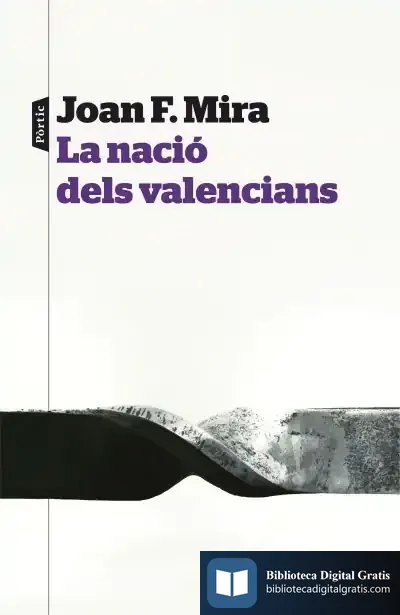 Descargar La Nació Dels Valencians de Joan F. Mira