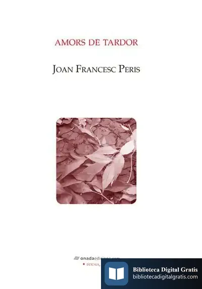 Descargar Amors De Tardor de Joan Francesc Peris García