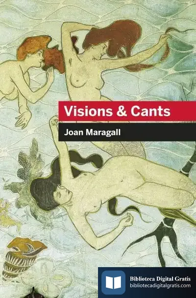 Descargar Visions & Cants de Joan Maragall