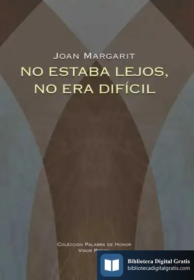 Descargar No Estaba Lejos, No Era Difícil