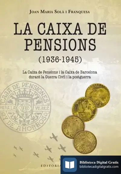 Descargar La Caixa De Pensions (1936-1945)