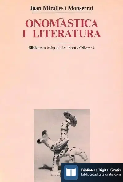 Descargar Onomàstica I Literatura de Joan Miralles I Montserrat