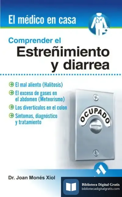 Descargar Comprender El Estreñimiento Y La Diarrea