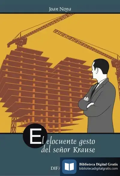 Descargar El Elocuente Gesto Del Señor Krause
