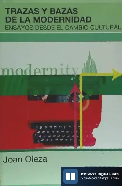 Descargar Trazas Y Bazas De La Modernidad