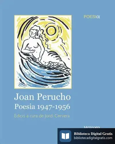 Descargar Joan Perucho. Poesia 1947-1956 de Joan Perucho