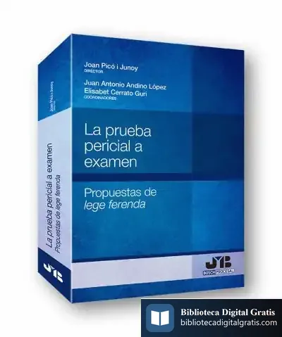 Descargar La Prueba Pericial A Examen de Joan Picó I Junoy