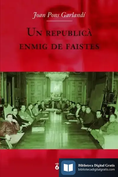 Descargar Un Republicà Enmig De Faistes