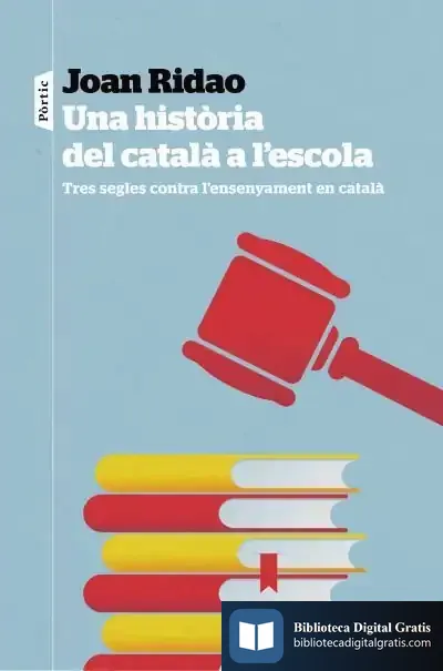 Descargar Una Història Del Català A L'Escola