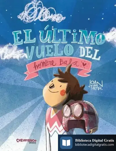 Descargar El Último Vuelo Del Hombre Bala