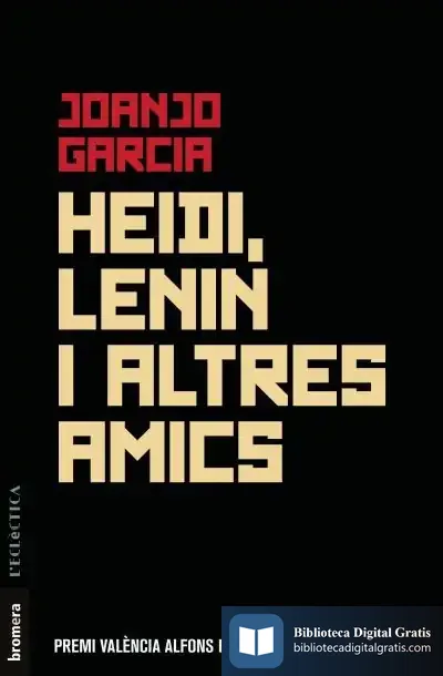 Descargar Heidi, Lenin I Altres Amics