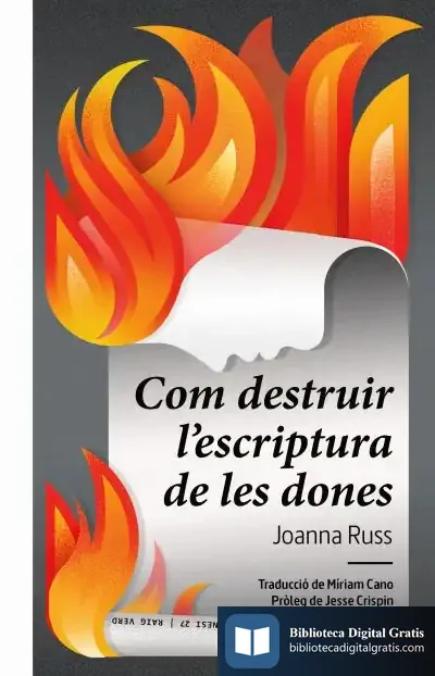 Descargar Com Destruir L'Escriptura De Les Dones de Joanna Russ