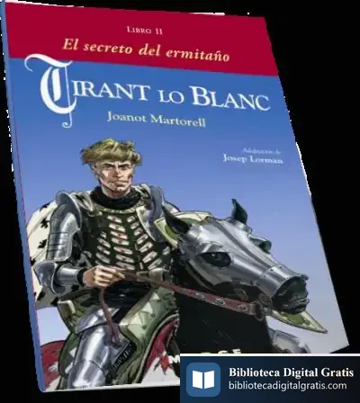 Descargar Tirant Lo Blanc. Libro Ii - El Secreto Del Ermitaño