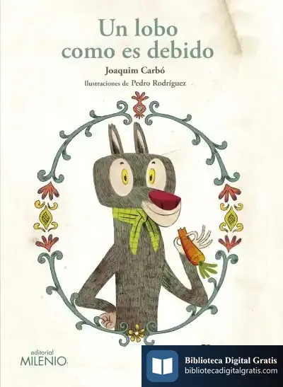 Descargar Un Lobo Como Es Debido de Joaquim Carbó