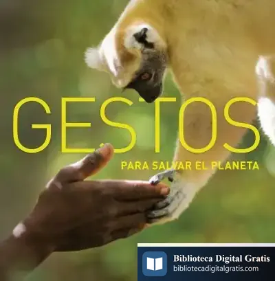Descargar Gestos Para Salvar El Planeta