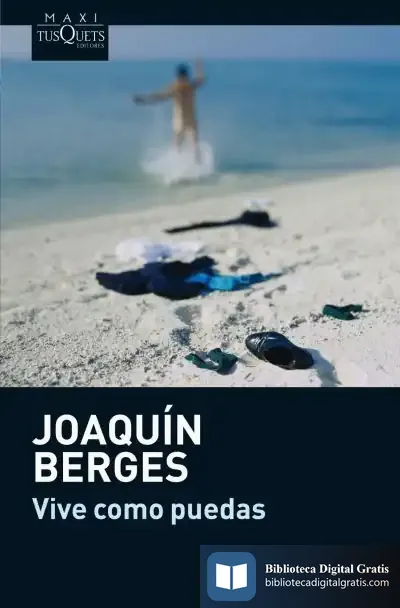 Descargar Vive Como Puedas de Joaquín Berges Ballestín
