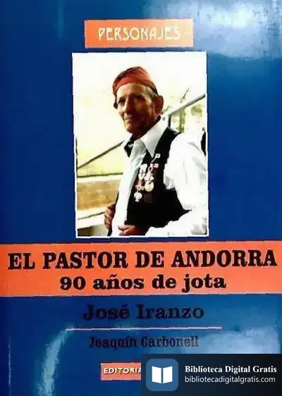 Descargar El Pastor De Andorra: José Iranzo de Francesc Josep Sánchez Robert