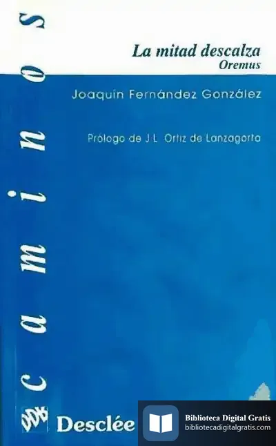 Descargar La Mitad Descalza Oremus