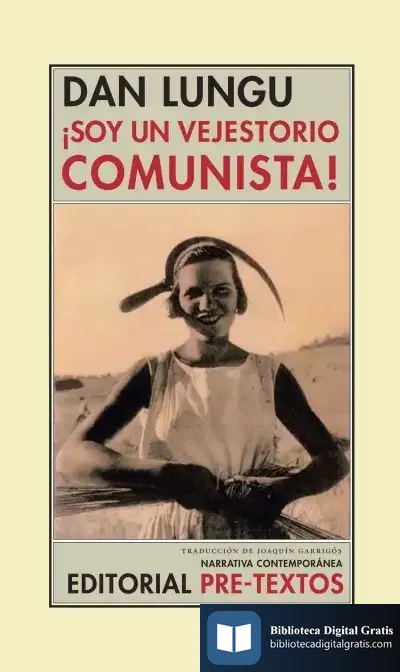 Descargar ¡Soy Un Vejestorio Comunista! de Joaquín Garrigós
