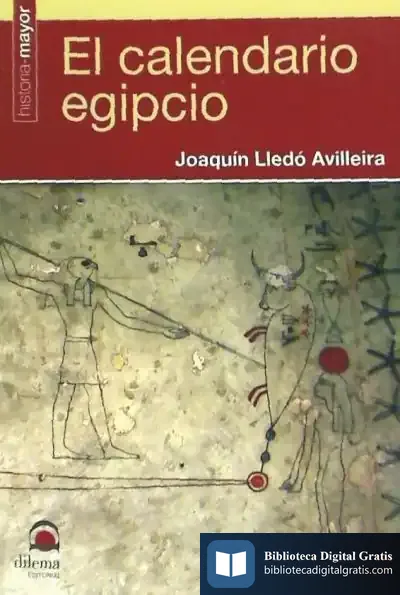 Descargar El Calendario Egipcio de Joaquín Lledó Avilleira