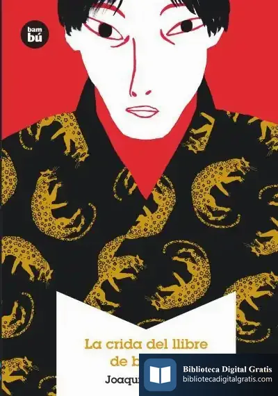Descargar La Crida Del Llibre De Bambú de Joaquín Pastor Font
