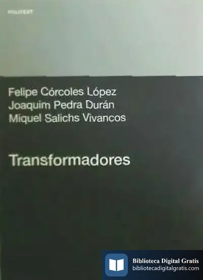 Descargar Transformadores de Antonio Lizcano Ajenjo