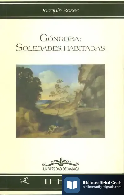 Descargar Góngora: Soledades Habitadas