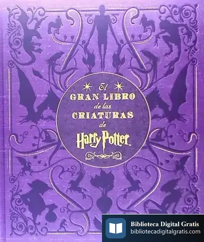 Descargar El Gran Libro De Las Criaturas De Harry Potter