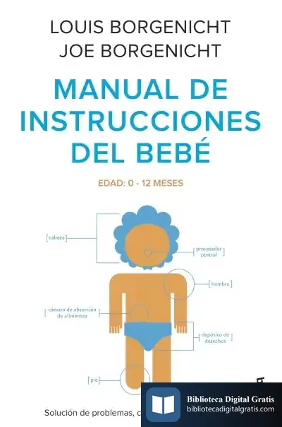 Descargar Manual De Instrucciones Del Bebé de Carmina del Río Galvé