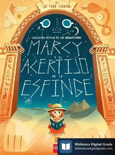 Descargar Marcy Y El Acertijo De La Esfinge de Joe Todd-stanton