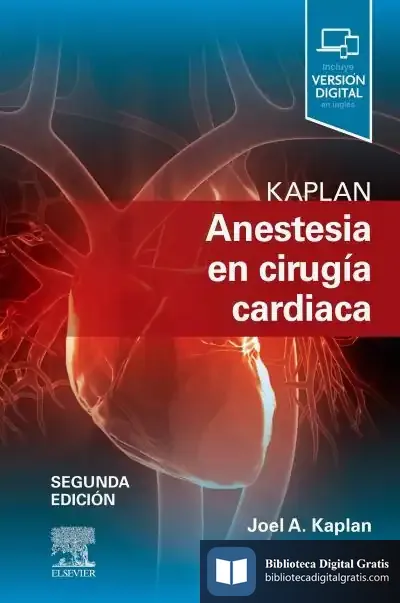 Descargar Anestesia En Cirugia Cardiaca de Joel A. Kaplan