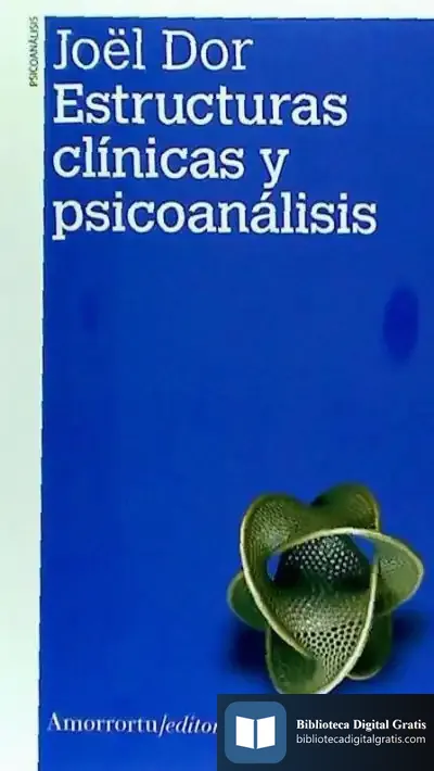 Descargar Estructuras Clinicas Y Psicoanalisis 2¦Ed
