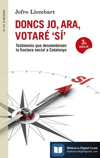 Descargar Doncs Jo, Ara, Votaré Sí