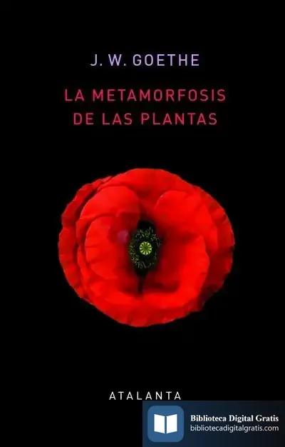 Descargar La Metamorfosis De Las Plantas de Johann Wolfgang Von Goethe