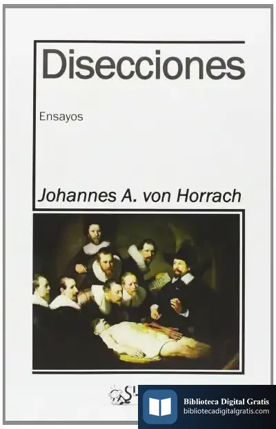 Descargar Disecciones de Johannes A. Von Horrach