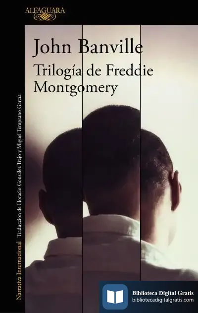 Descargar Trilogía De Freddie Montgomery de John Banville