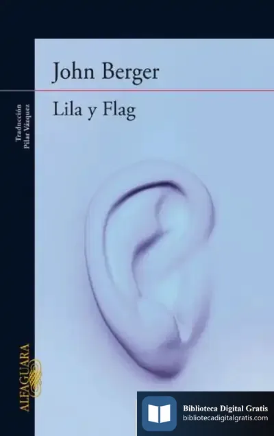 Descargar Lila Y Flag de John Berger