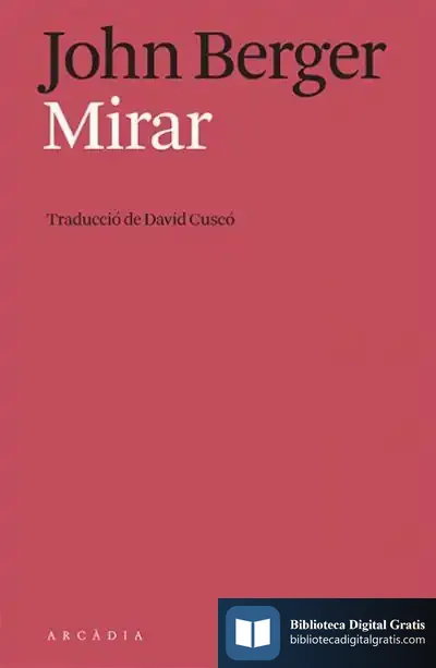 Descargar Mirar de John Berger