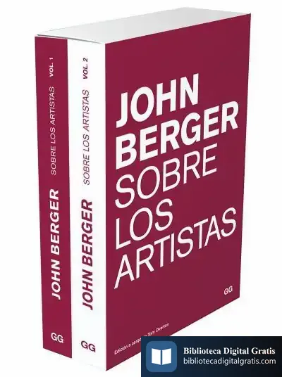 Descargar Sobre Los Artistas. Estuche 2 Volúmenes de John Berger