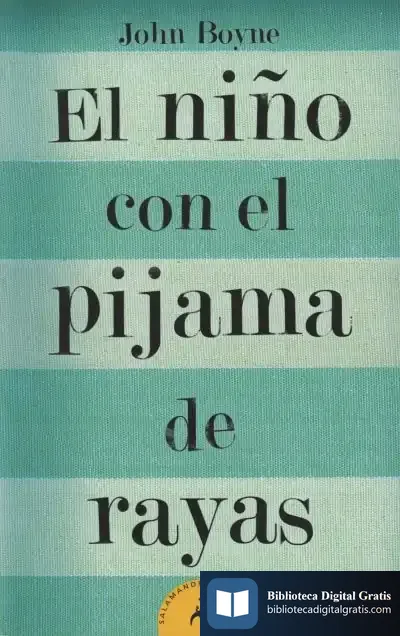 Descargar El Niño Con El Pijama De Rayas de John Boyne