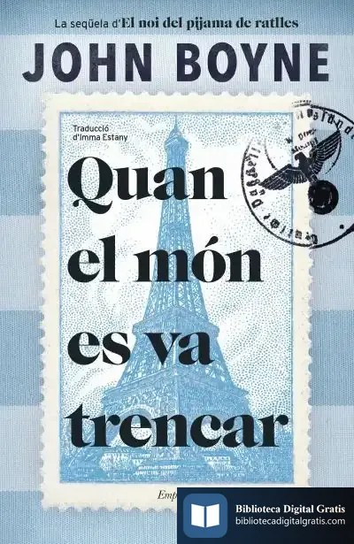 Descargar Quan El Món Es Va Trencar de John Boyne