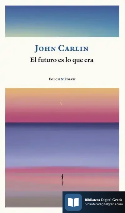 Descargar El Futuro Es Lo Que Era