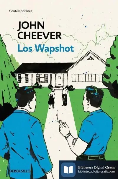 Descargar Los Wapshot de John Cheever