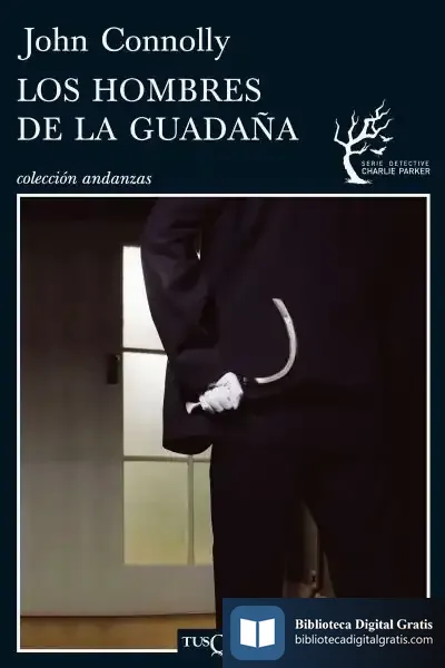 Descargar Los Hombres De La Guadaña de John Connolly