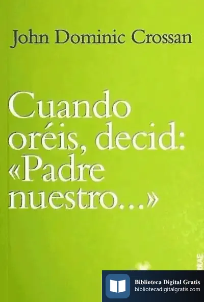 Descargar Cuando Oréis, Decid: ""Padre Nuestro...""