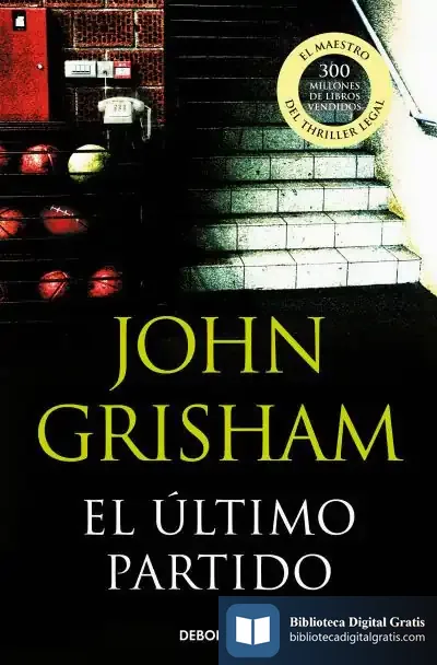 Descargar El Último Partido de John Grisham