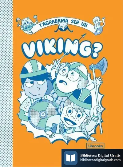 Descargar T'Agradaria Ser Un Viking? de John Haywood