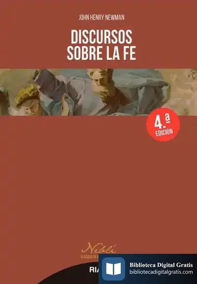 Descargar Discursos Sobre La Fe de John Henry Newman
